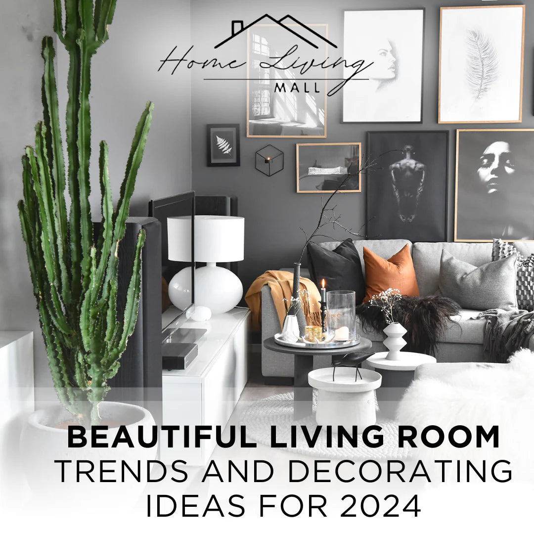 Beautiful Living Room Trends and Decorating Ideas for 2024